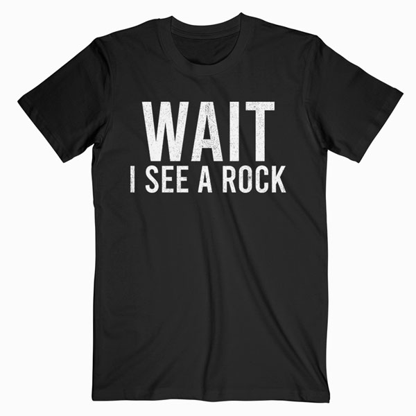 Geology Funny rock Mineral collector humor gift T Shirt