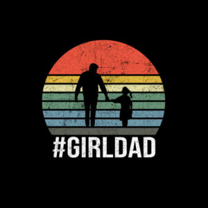 GirlDad Father Of Girls Daughter Vintage Family Tee Gifts T-Shirt