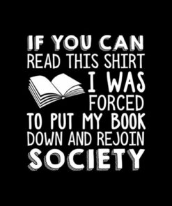 If You Can Read This Book Lovers Novel Reading Funny T-Shirt