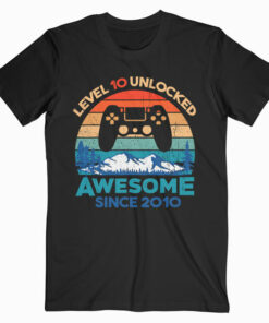 Level 10 Unlocked Birthday 10 Years Old Awesome Since 2010 T-Shirt