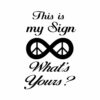 This Is My Sign Infinity T Shirt