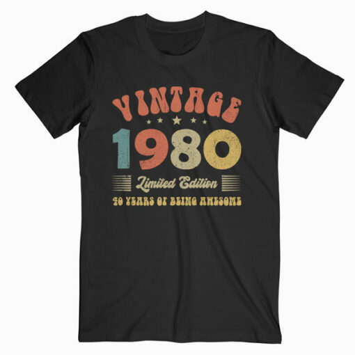 Vintage 1980 Clothes 40 Years Old Retro 40th Birthday Gifts T-Shirt
