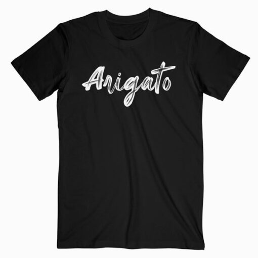 Arigato express your gratitude T-Shirt