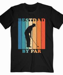 Best Dad By Par Disc Golf Dad T-Shirt