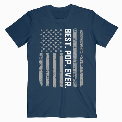 Best Pop Ever Vintage American Flag T Shirt T-Shirt