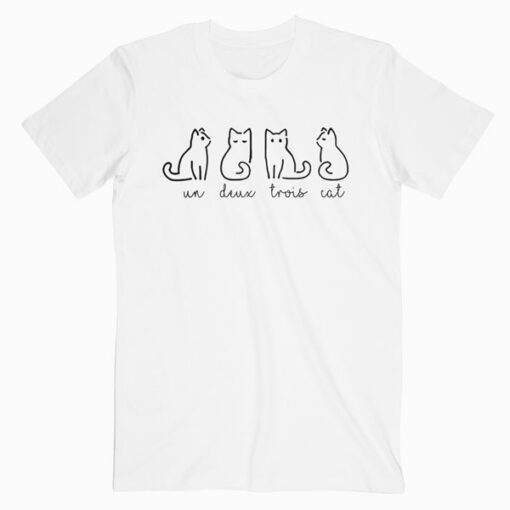 Cute Abstract Un Deux Trois Cat French Kitty T Shirt