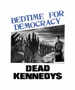 Dead Kennedys Bedtime For Democracy Band T Shirt
