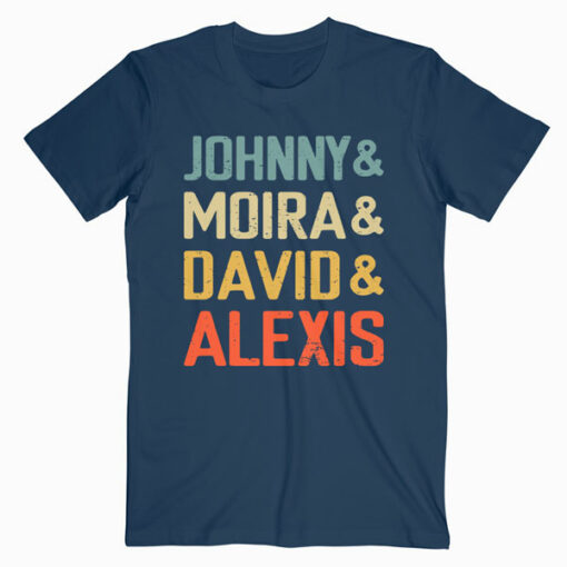 Johnny and Moira and David and Alexis T Shirt