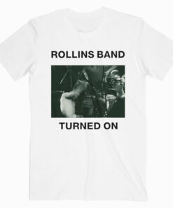 Turned On Rollins Band T Shirt