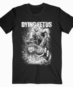 Dying Fetus Band T Shirt