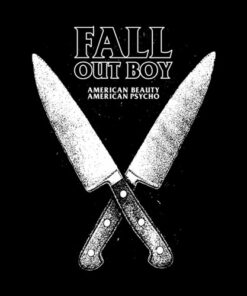 Fall Out Boy FOB American Beauty American Psycho Band T Shirt
