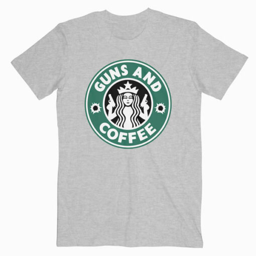 Guns And Coffee T Shirt