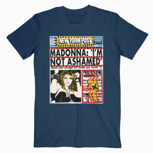 Madonna Im Not Ashamed Band T Shirt