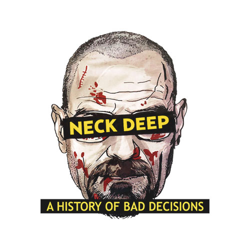 Neck Deep Bad Decisions Band T Shirt