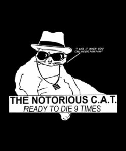 The Notorious Cat T Shirt