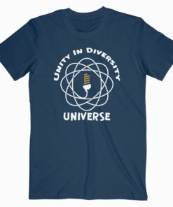 Unity In Diversity Universe T Shirt