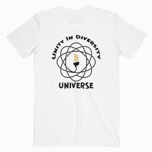 Unity In Diversity Universe T Shirt