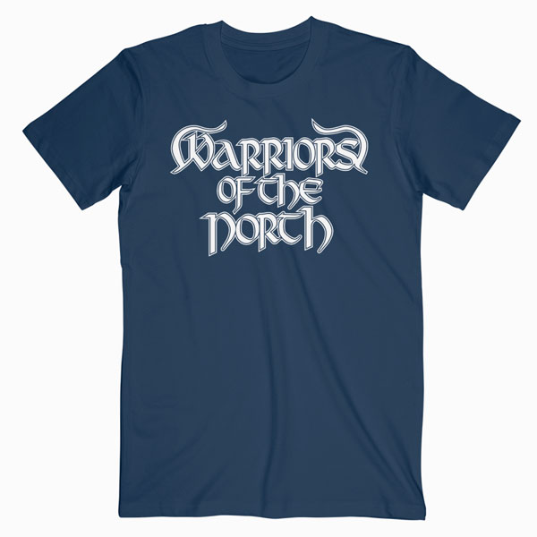 Warriors of the North T Shirt