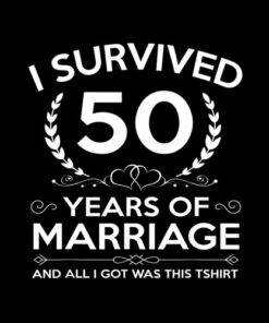 50th Wedding Anniversary Gifts Couples Husband Wife 50 Years T-Shirt