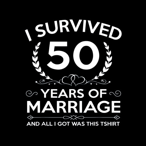50th Wedding Anniversary Gifts Couples Husband Wife 50 Years T-Shirt