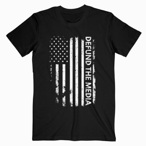 Defund The Media Vintage American Flag Funny 2020 Election T Shirt