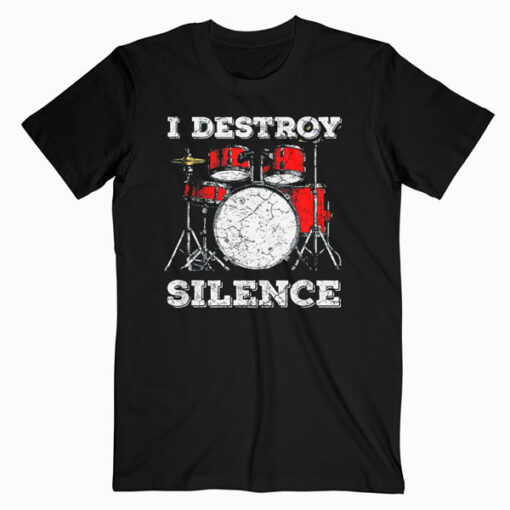 Drum Kit T Shirt Percussionist Drummer Quote Apparel