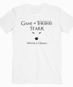 Game Of Thrones Stark Winter Is Coming T Shirt