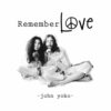 John Lennon And Yoko Remember Love Band T Shirt