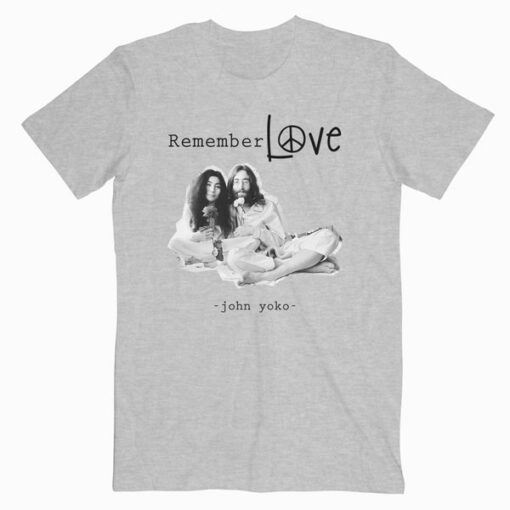 John Lennon And Yoko Remember Love Band T Shirt