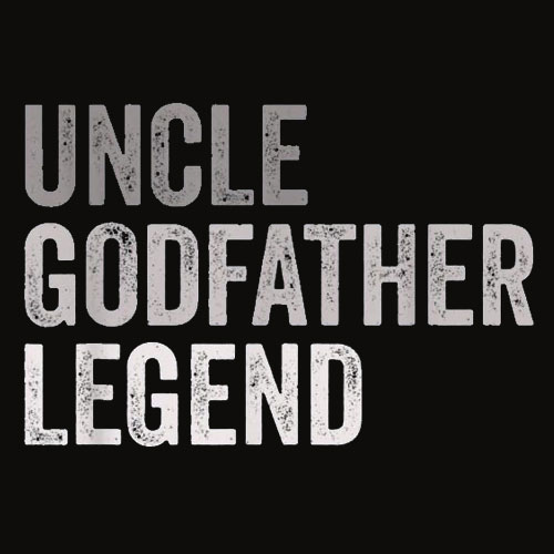 Mens Uncle Godfather Legend Funny Shirt
