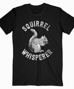Squirrel Whisperer Vintage Squirrel Lover T-Shirt