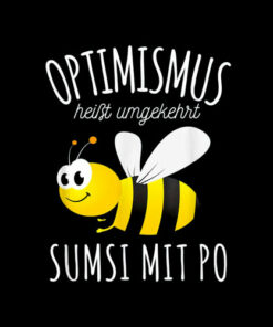 Sumsi with Po Optimism Beekeeper Bees Honey Funny fun t-shirt