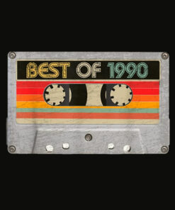Best Of 1990 30th Birthday Gifts Cassette Tape Vintage T Shirt