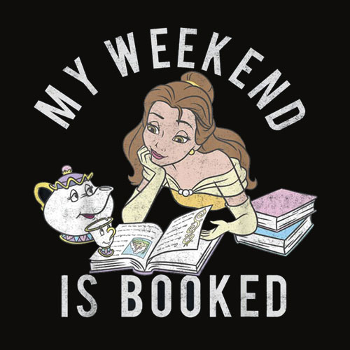 Disney Beauty And The Beast Belle My Weekend Is Booked T Shirt