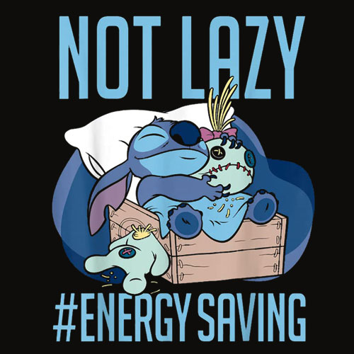Disney Lilo and Stitch Not Lazy Energy Saving T Shirt