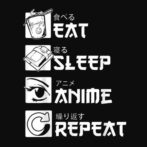 Eat Sleep Anime Repea T Shirt