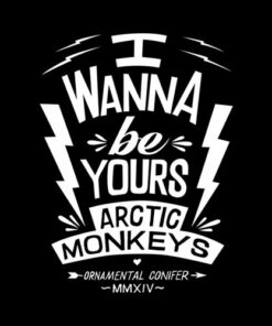 I Wanna Be Yours Arctic Monkeys Band T Shirt