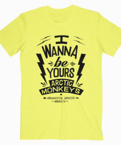 I Wanna Be Yours Arctic Monkeys Band T Shirt