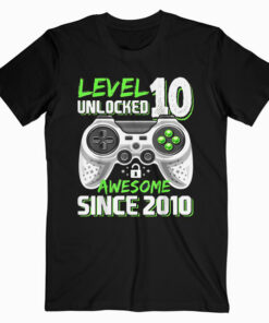 Level 10 Unlocked Awesome 2010 Video Game 10th Birthday Gift T Shirt