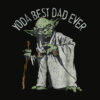 Star Wars Yoda Best Dad Ever Graphic T Shirt