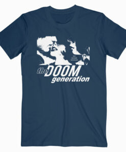 The Doom Generation Band T Shirt