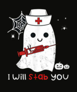 Nurse ghost I will stab you t-shirt funny Halloween Gift