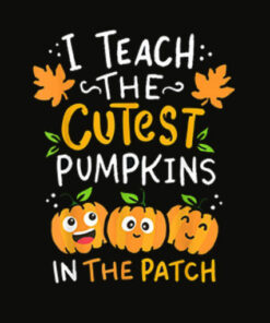 Teacher Halloween Pre K Teacher Kindergarten Cutest Pumpkins T Shirt