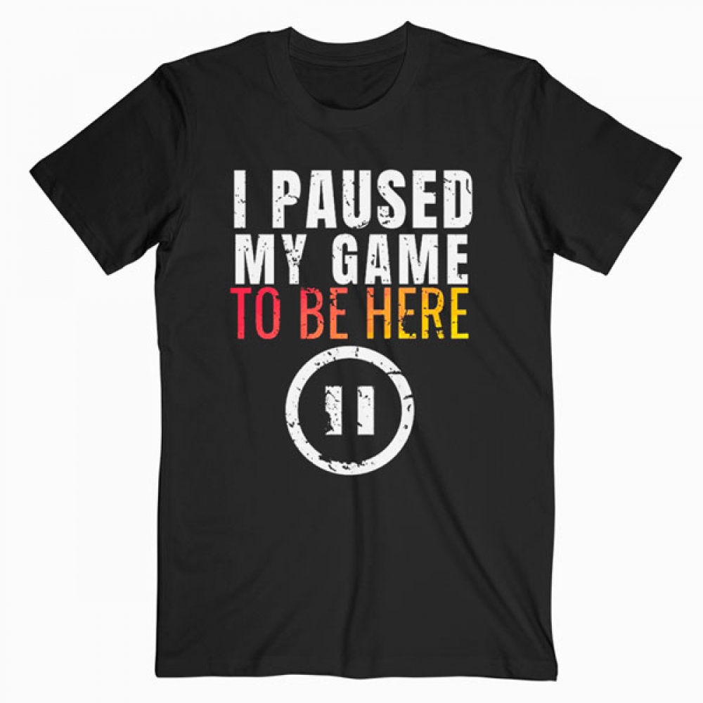 Christmas Hoodie I Paused My Game to be Here Funny Sarcastic T Shirt