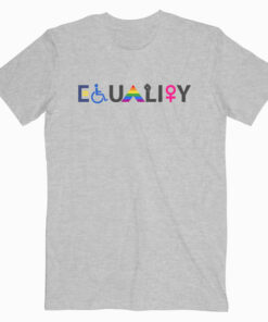 EQUALITY Equal Rights LGBTQ Ally Unity Pride Feminist T Shirt