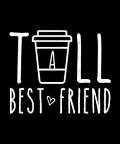 Tall Best Friend Quote Friendship Gift For 2 Cute Bestie BFF