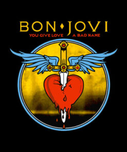 Bon Jovi You Give Love Bad Name Band T Shirt