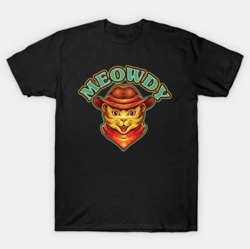 Meowdy Meow Howdy Funny Cat Meme Texas Cowboy T-Shirt