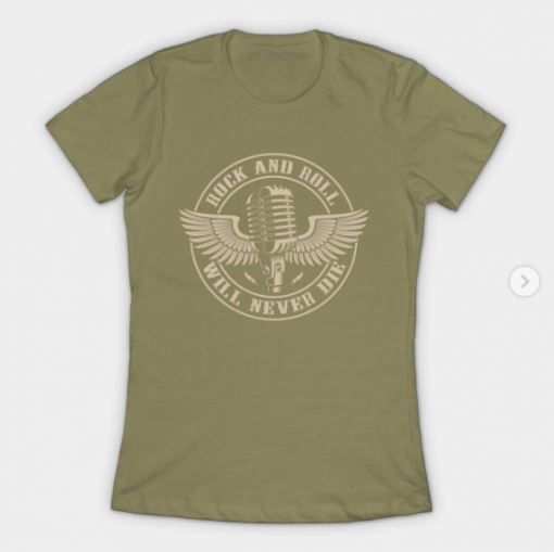 Rock and Roll - Will Never Die T-Shirt light olive for women