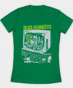 Dead Kennedys Television T-Shirt kelly for women